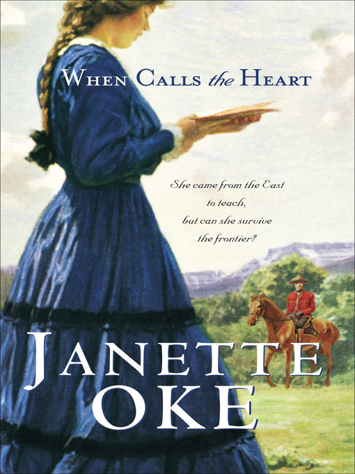 Janette Oke创作的When Calls the Heart作品的详细信息 - 可供借阅